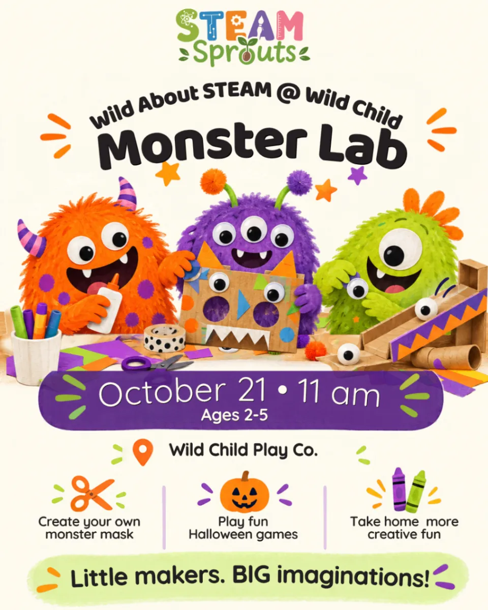 STEAM Sprouts Monster Lab poster with three fuzzy monsters building a cardboard monster mask, October 21 at 11 AM, ages 2-5.